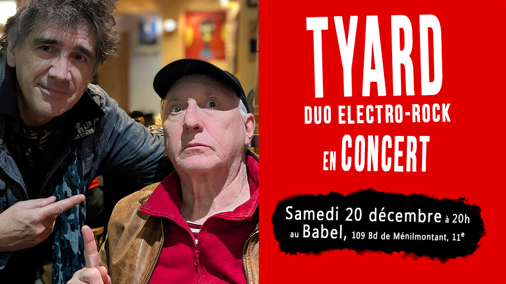 Tyard au Babel Café, samedi 20 déc.
